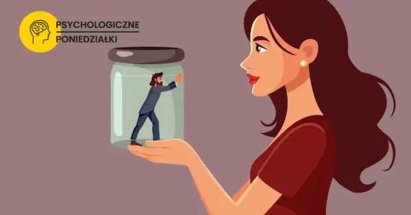 Kobieta trzyma słoik, w którym mężczyzna próbuje się wydostać. Ilustracja pokazuje, jak działa narcyz, kontrolując innych.